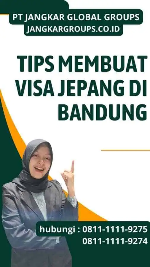 Tips Membuat Visa Jepang di Bandung