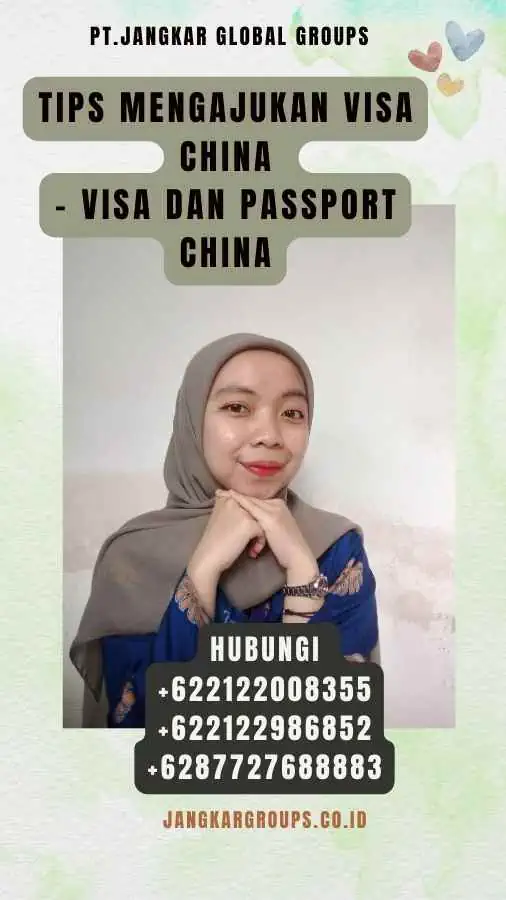 Tips Mengajukan Visa China - Visa dan Passport China