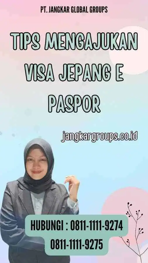 Tips Mengajukan Visa Jepang E Paspor