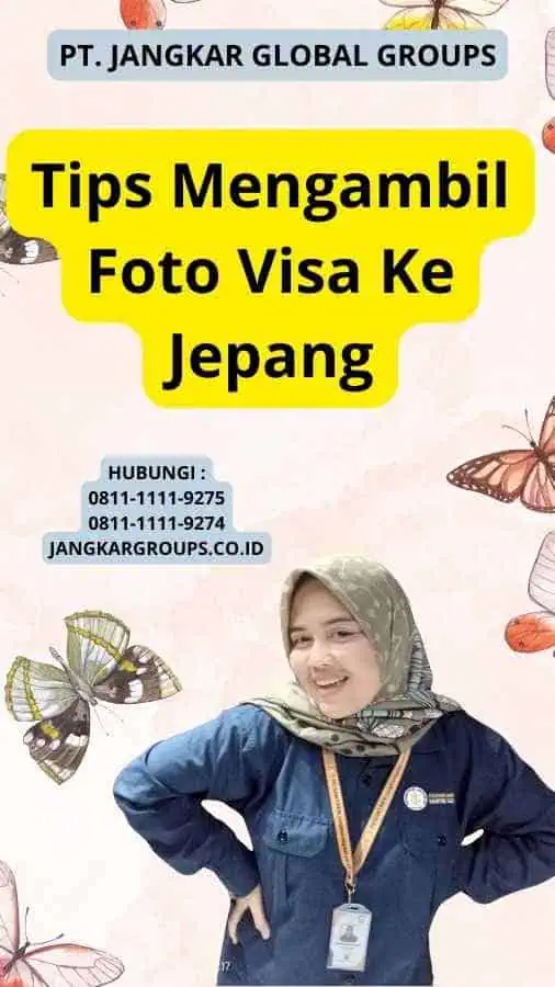 Tips Mengambil Foto Visa Ke Jepang