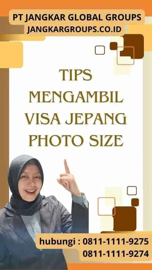 Tips Mengambil Visa Jepang Photo Size