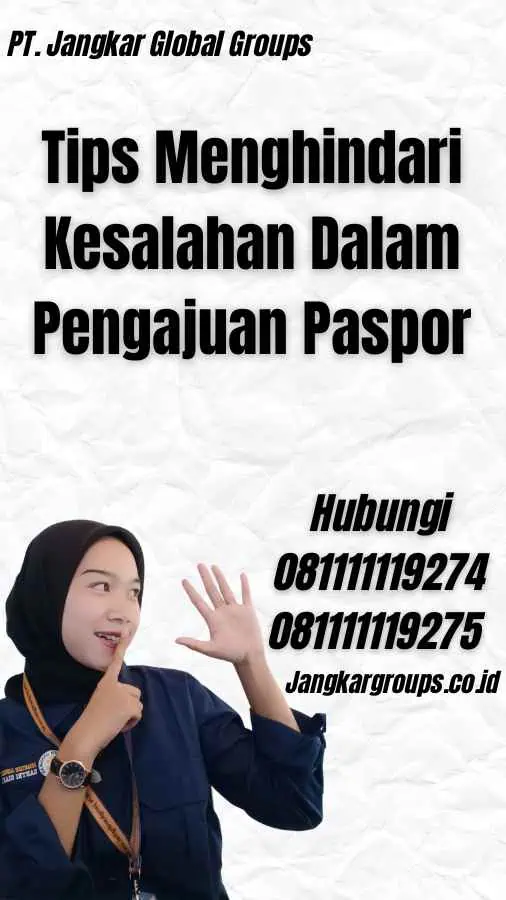 Tips Menghindari Kesalahan Dalam Pengajuan Paspor