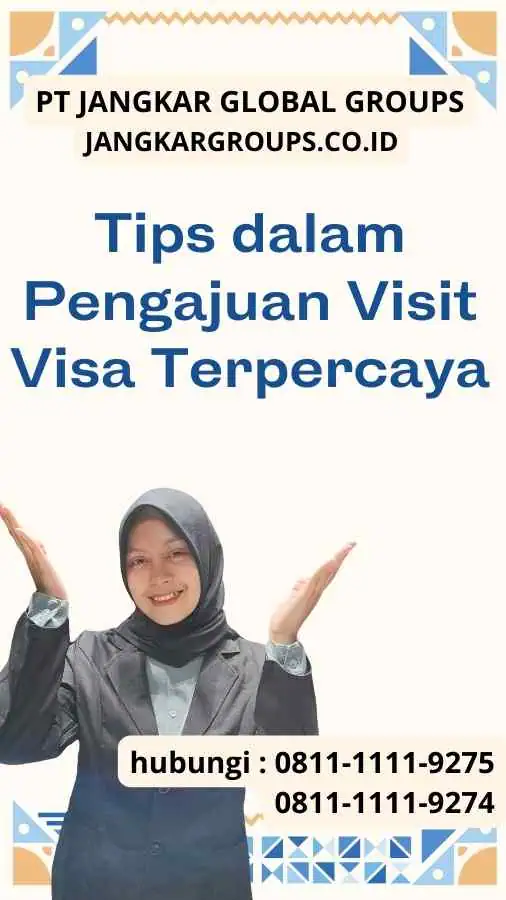 Tips dalam Pengajuan Visit Visa Terpercaya