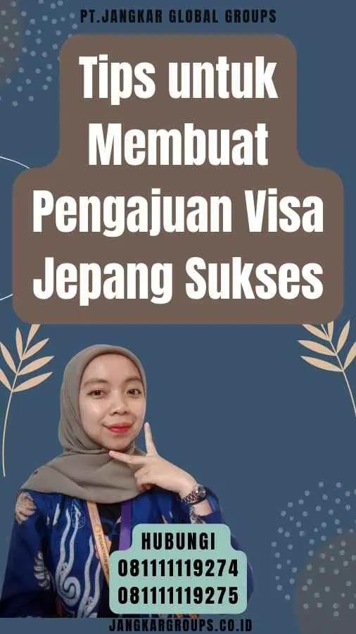 Tips untuk Membuat Pengajuan Visa Jepang Sukses