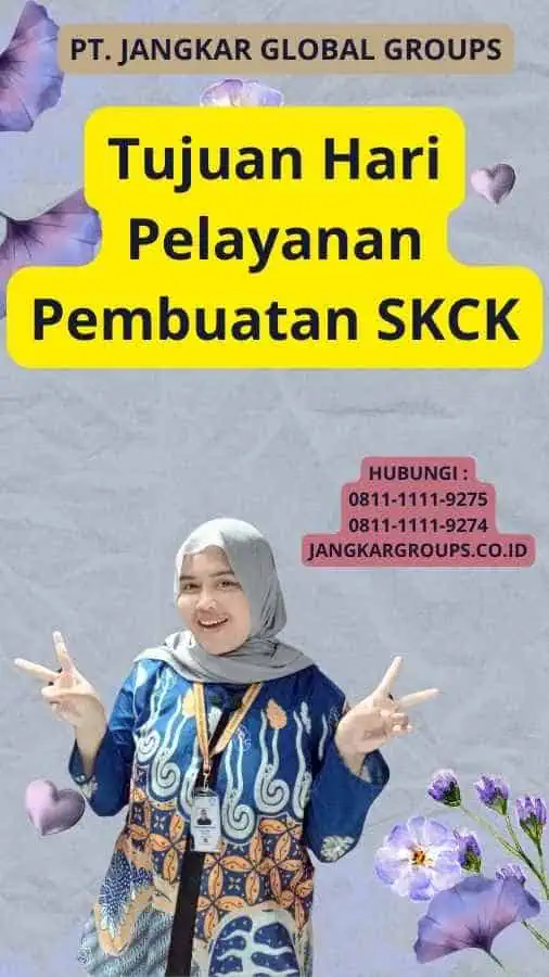 Tujuan Hari Pelayanan Pembuatan SKCK