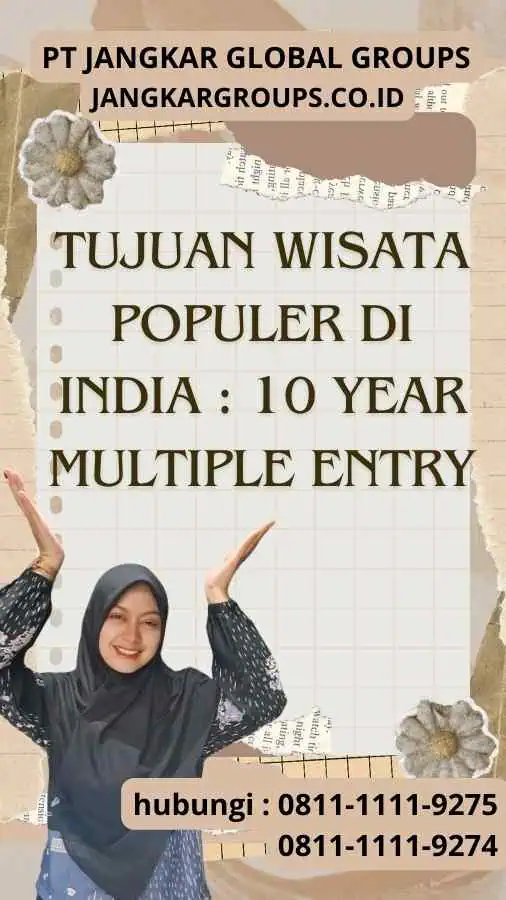 Tujuan Wisata Populer di India 10 Year Multiple Entry