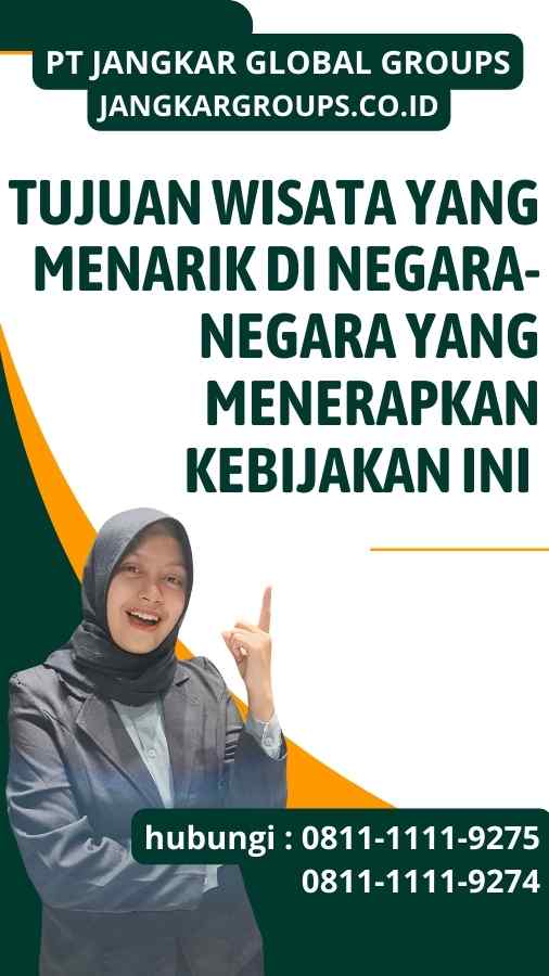 Tujuan Wisata yang Menarik di Negara-Negara yang Menerapkan Kebijakan Ini Akses Tanpa Paspor Dan Visa