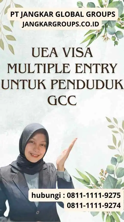 UEA Visa Multiple Entry untuk Penduduk GCC