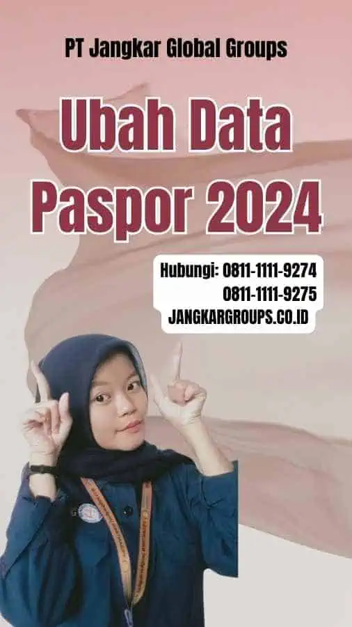 Ubah Data Paspor 2024