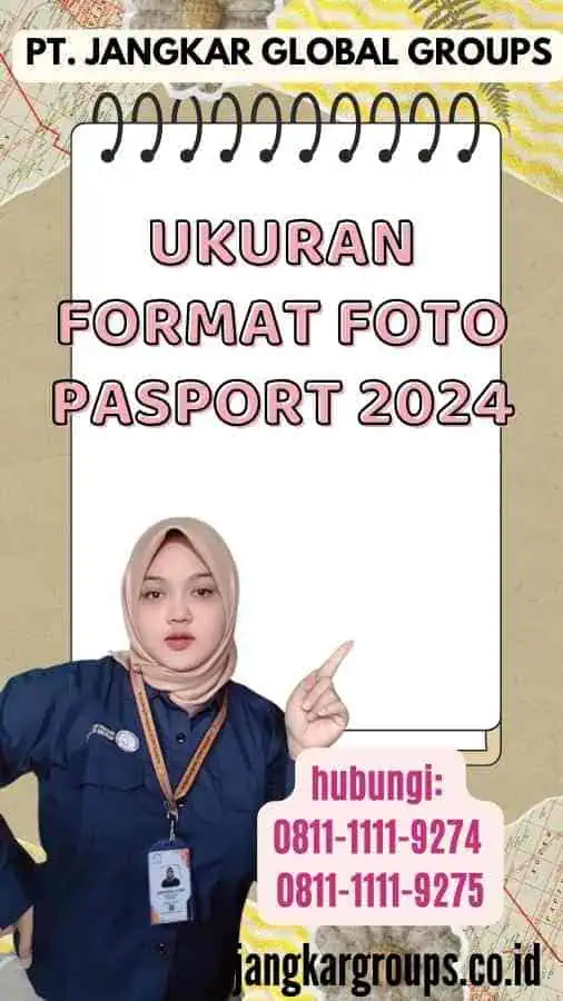 Ukuran Format Foto Pasport 2024