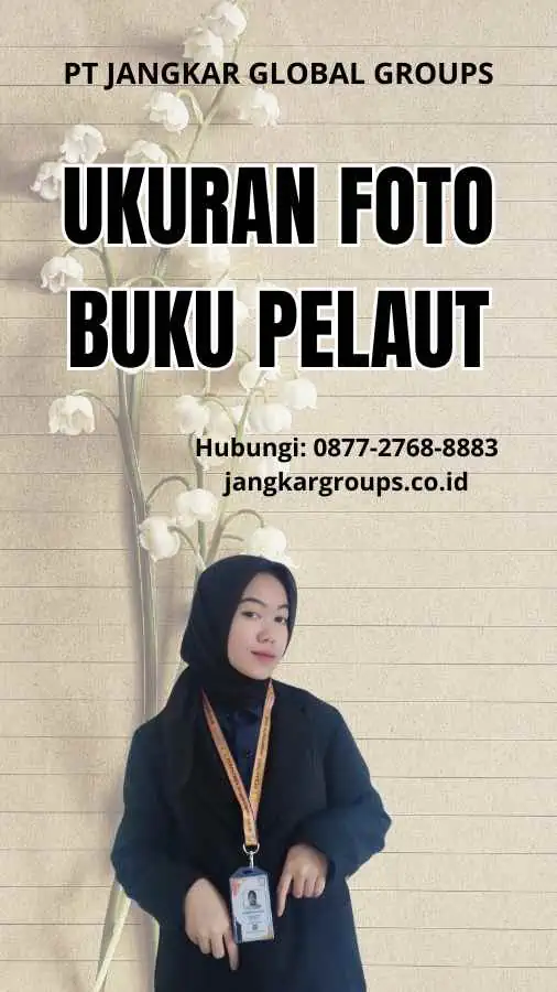 Ukuran Foto Buku Pelaut