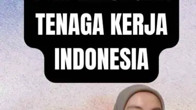 Undang Undang TKI Ilegal Perlindungan Tenaga Kerja Indonesia