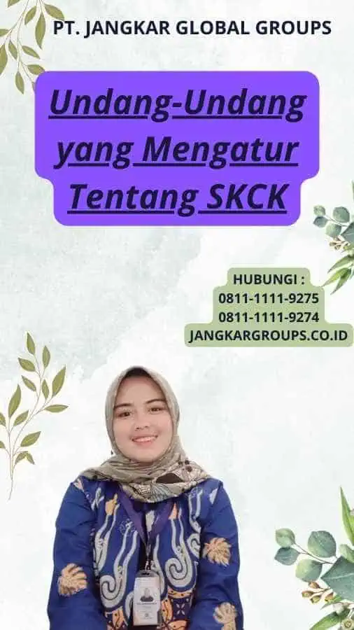 Undang-Undang yang Mengatur Tentang SKCK