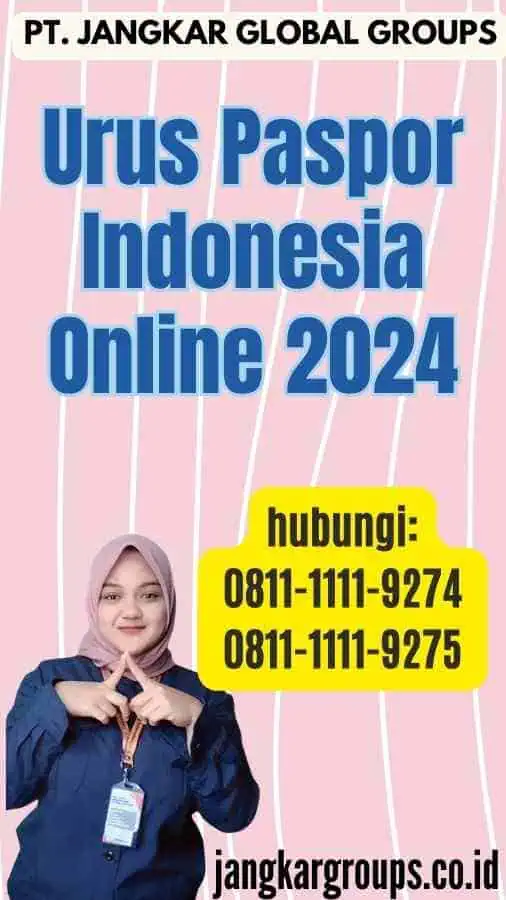 Urus Paspor Indonesia Online 2024