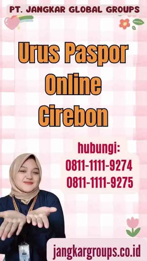 Urus Paspor Online Cirebon