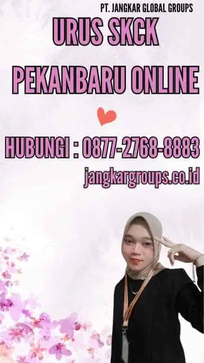 Urus SKCK Pekanbaru Online