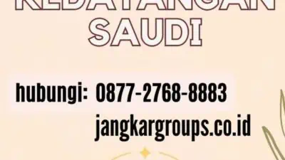 Urus Visa Kedatangan Saudi