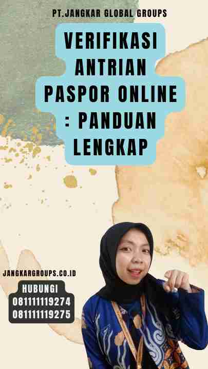 Verifikasi Antrian Paspor Online Panduan Lengkap