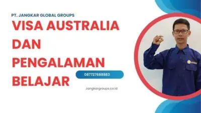 Visa Australia dan Pengalaman Belajar