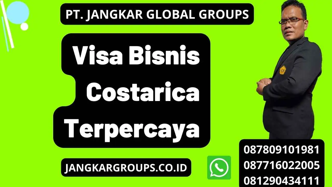 Visa Bisnis Costarica Terpercaya