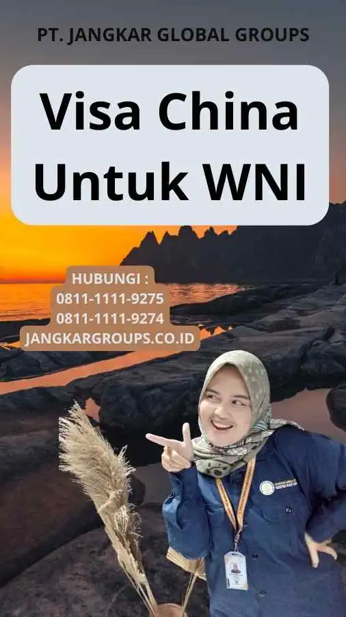 Visa China Untuk WNI