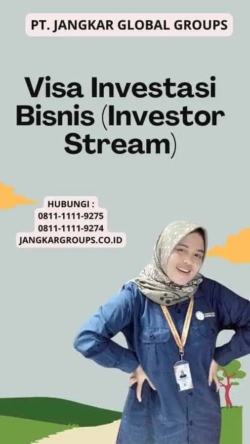 Visa Investasi Bisnis (Investor Stream)