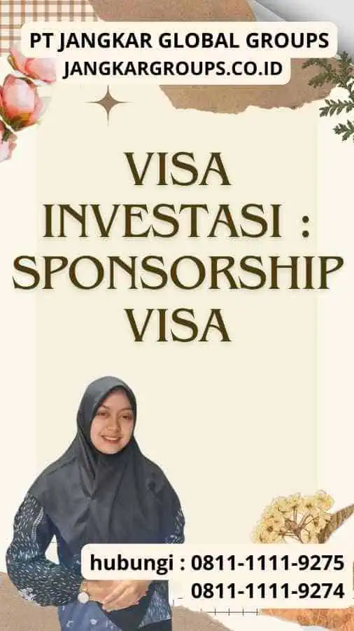 Visa Investasi Sponsorship Visa