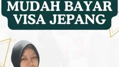 Visa Jepang Bayar Cara Mudah Bayar Visa Jepang