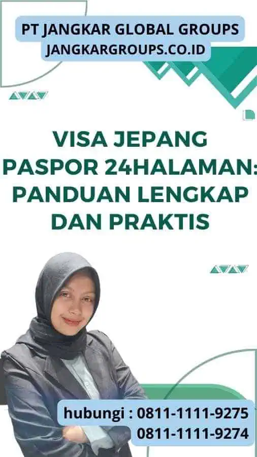 Visa Jepang Paspor 24Halaman Panduan Lengkap dan Praktis