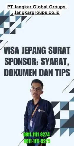 Visa Jepang Surat Sponsor Syarat, Dokumen Dan Tips