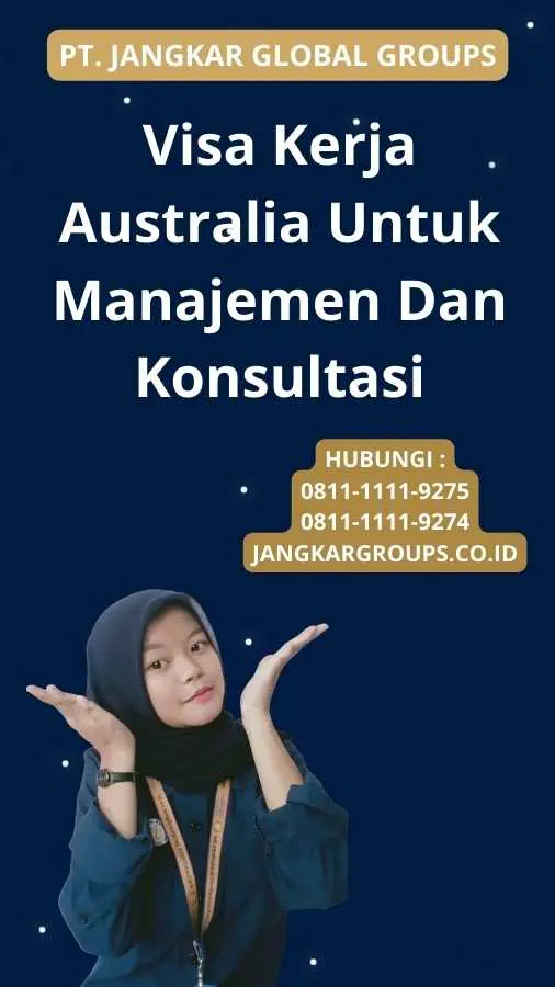 Visa Kerja Australia Untuk Manajemen Dan Konsultasi