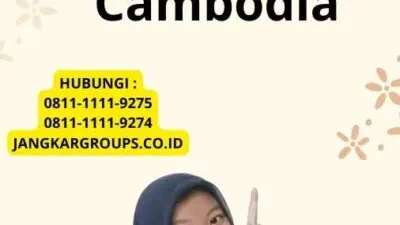 Visa Kerja Di Cambodia