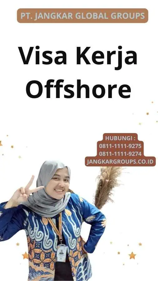 Visa Kerja Offshore