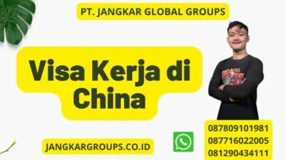 Visa Kerja di China