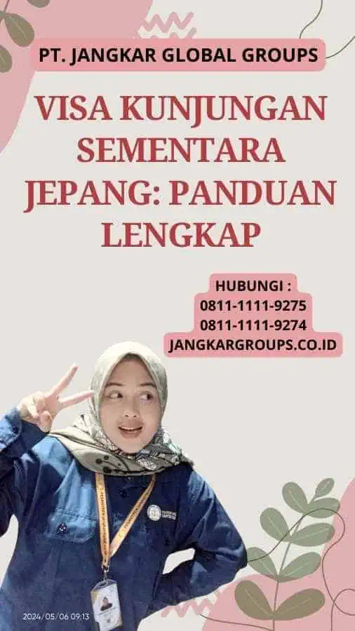 Visa Kunjungan Sementara Jepang: Panduan Lengkap