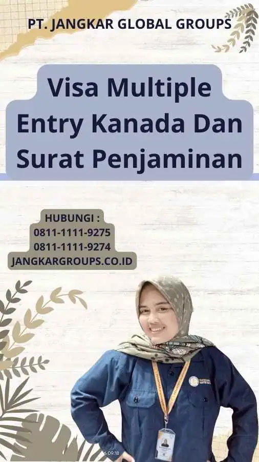 Visa Multiple Entry Kanada Dan Surat Penjaminan