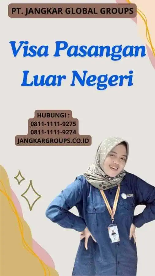 Visa Pasangan Luar Negeri