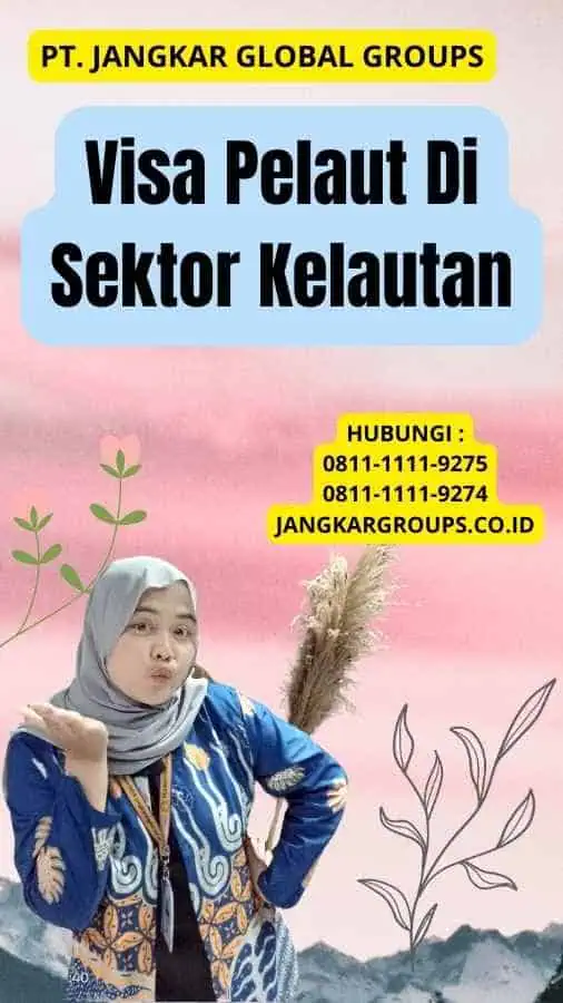 Visa Pelaut Di Sektor Kelautan