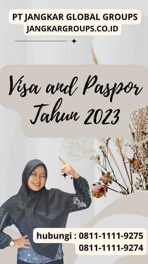 Visa and Paspor Tahun 2023