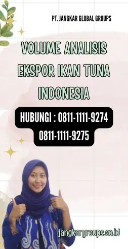 Volume Analisis Ekspor Ikan Tuna Indonesia