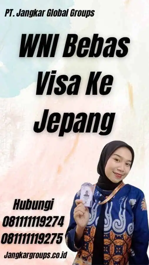 WNI Bebas Visa Ke Jepang