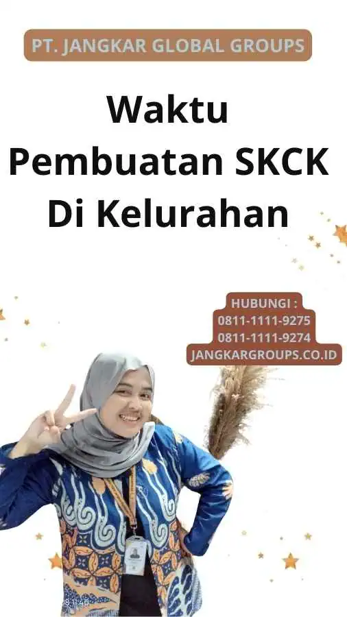 Waktu Pembuatan SKCK Di Kelurahan