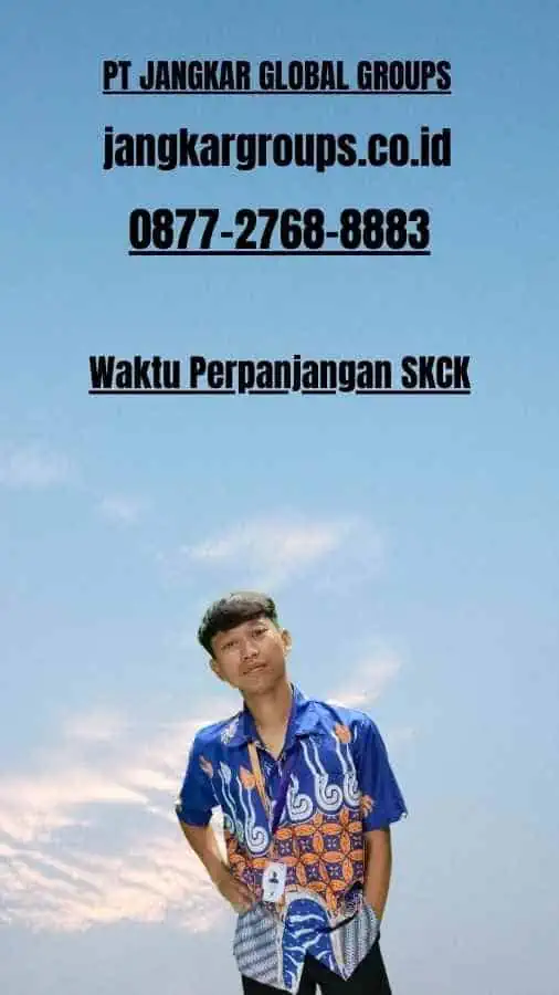 Waktu Perpanjangan SKCK