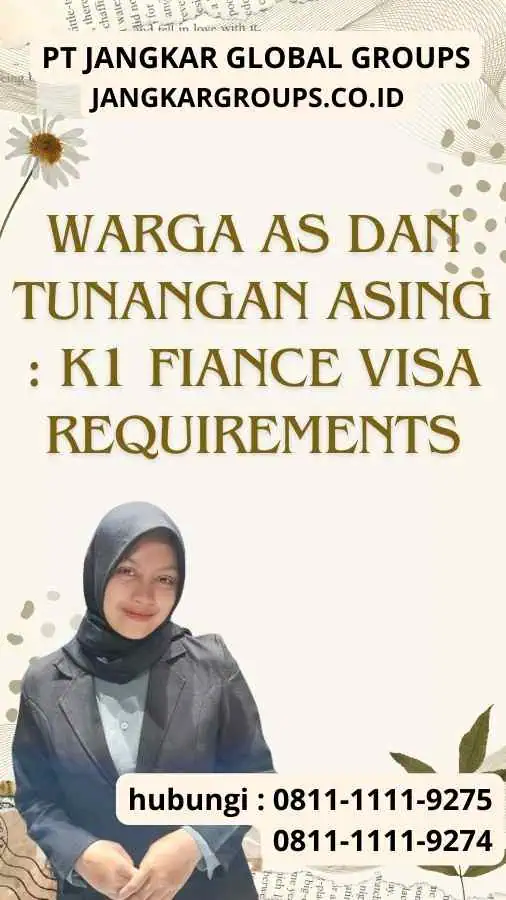 Warga AS dan Tunangan Asing K1 Fiance Visa Requirements