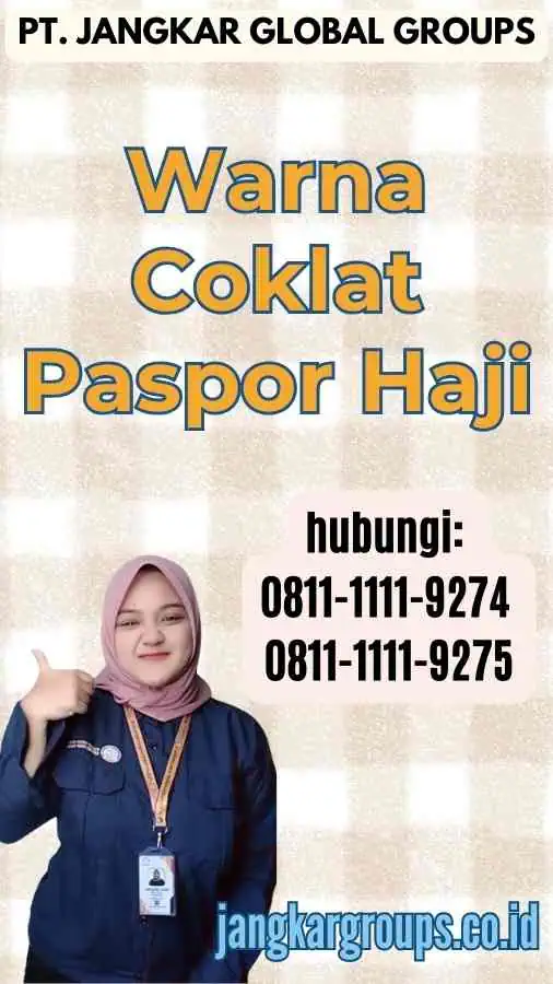 Warna Coklat Paspor Haji