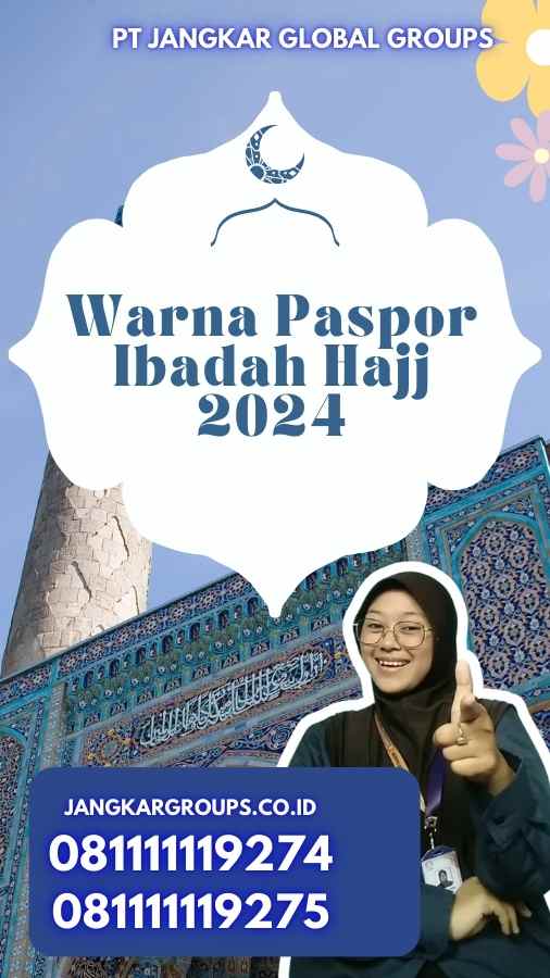 Warna Paspor Ibadah Hajj 2024