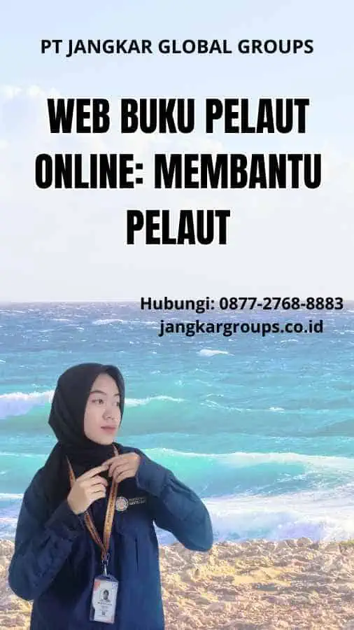 Web Buku Pelaut Online: Membantu Pelaut