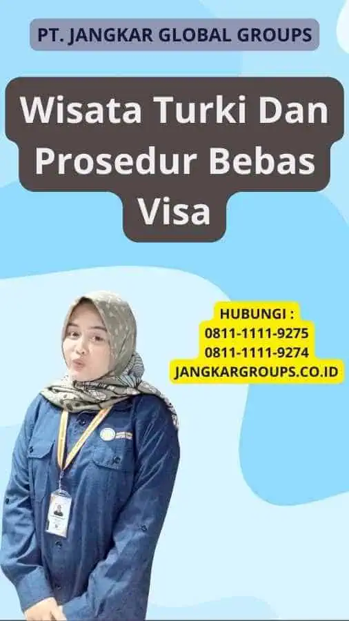 Wisata Turki Dan Prosedur Bebas Visa