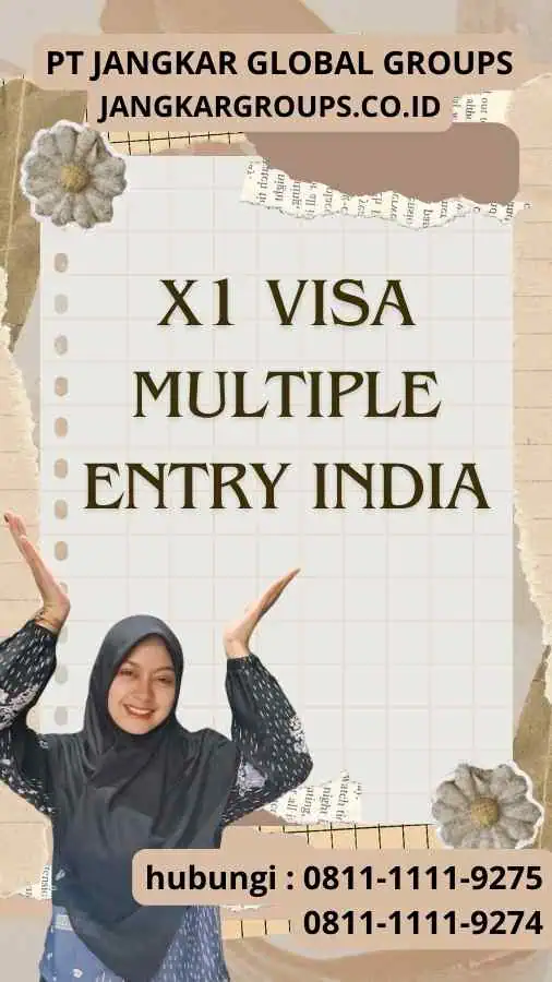 X1 Visa Multiple Entry India