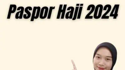 Yang Mengeluarkan Paspor Haji 2024